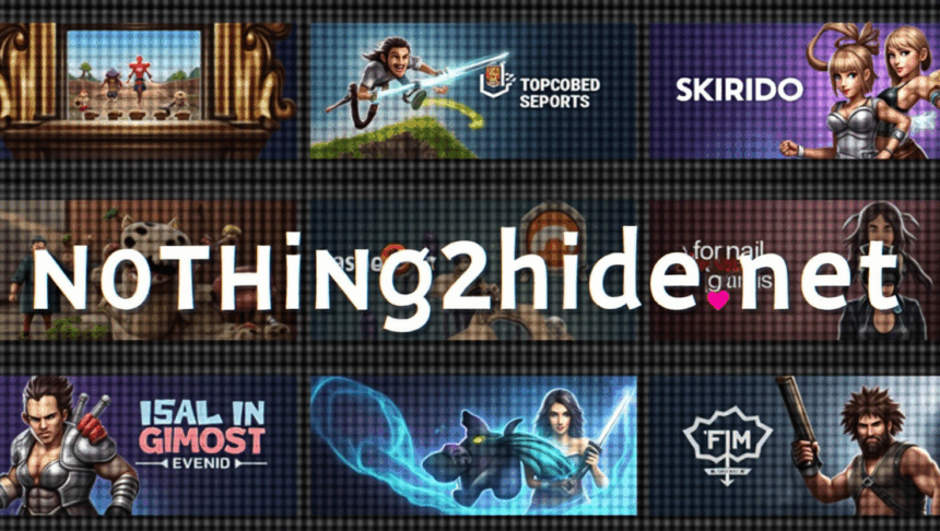 Nothing2hide net Gaming